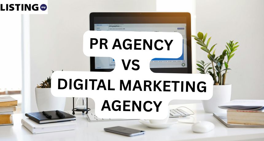 PR Agency vs Digital Marketing Agency: Which Do You Need?