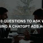 Two businessmen discussing how to select the right ChatGPT ads agency